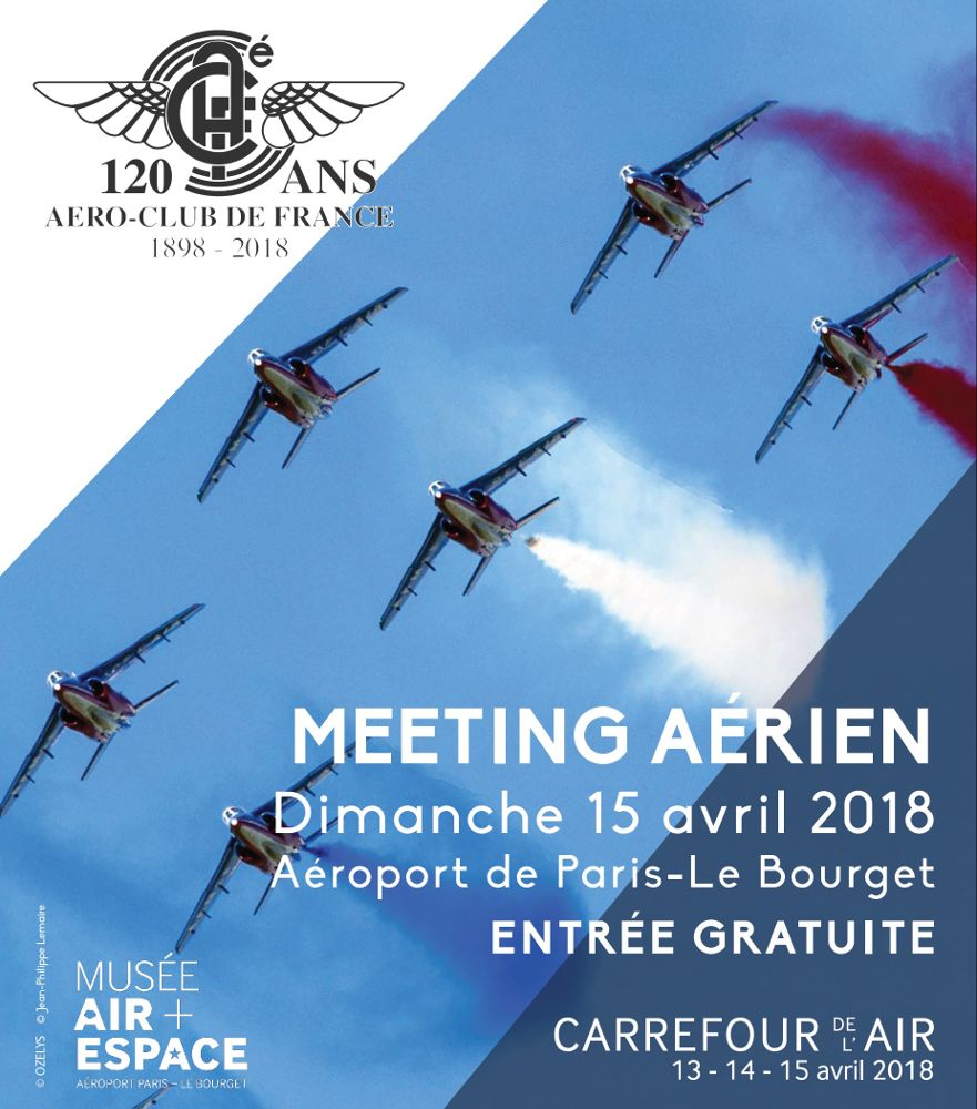 Affiche ‘MEETING AERIEN - Dimanche 15 avril 2018 - Aéroport de Paris-Le Bourget - ENTRÉE GRATUITE’