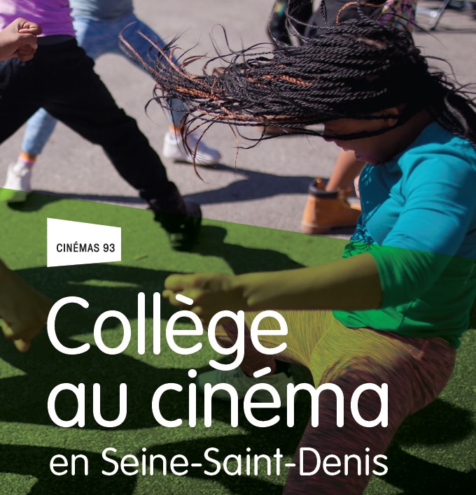 Visuel de Collège au cinéma en Seine-Saint-Denis