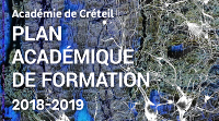 ‘Académie de Créteil - PLAN ACADÉMIQUE DE FORMATION - 2018-2019’