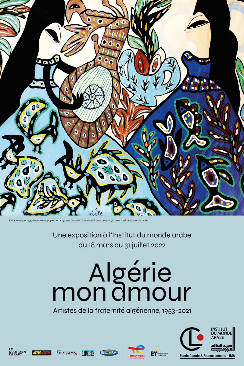 Affiche de l’exposition ‘Algérie mon amour. Artistes de la fraternité algérienne 1953-2021’