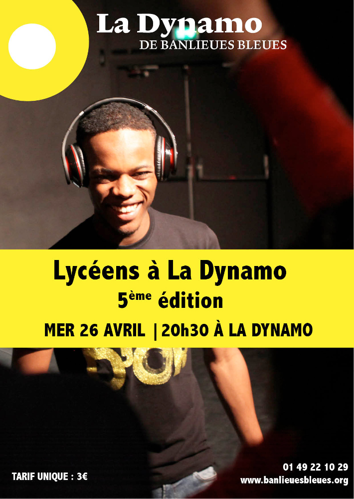 Affiche Lycéens à La Dynamo 5ème édition