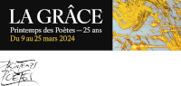 Visuel ‘LA GRÂCE - Printemps des poètes – 25 ANS - Du 9 au 25 mars 2024 - logo’