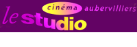 Logo du cinéma Le Studio d’Aubervilliers