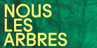 Affiche NOUS LES ARBRES - EXPOSITION 12 JUILLET—10 NOVEMBRE 2019 - logo de la fondation