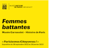 Visuel des podcasts ‘Femmes battantes - Musée Carnavalet-Histoire de Paris - Parisiennes Citoyennes’