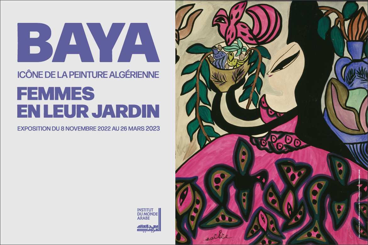 Bandeau de l’exposition ‘BAYA - ICÔNE DE LA PEINTURE ALGÉRIENNE - FEMMES EN LEUR JARDIN’