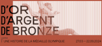 Bannière de l’exposition ‘D’or, d’argent, de bronze : une histoire de la médaille olympique’