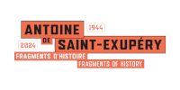 Bandeau de l’exposition ‘Antoine de Saint-Exupéry. Fragments d’histoire’