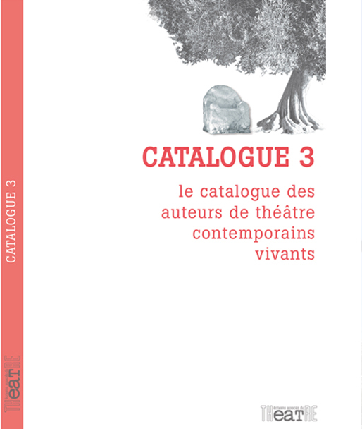 Première de couverture : ‘CATALOGUE 3 - le catalogue des auteurs de théâtre contemporains vivants - logo EAT’