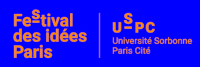 ‘Festival des idées - Paris | USPC - Université Sorbonne Paris Cité’