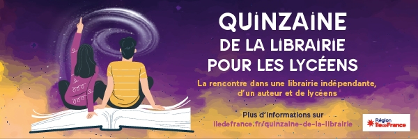 Visuel ‘Quinzaine de la librairie pour les lycéens - Région Ile-de-France’