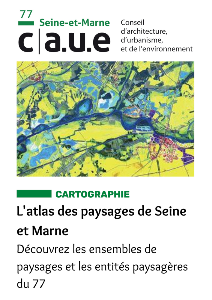 Couverture de l’Atlas des paysages de Seine-et-Marne